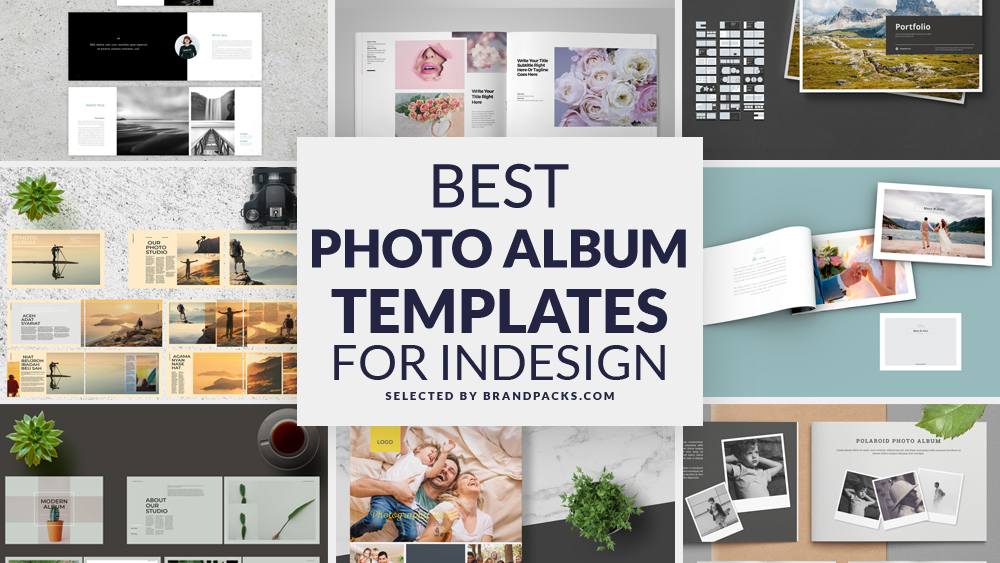 ​​​​​​17 Best InDesign Photo Album Templates