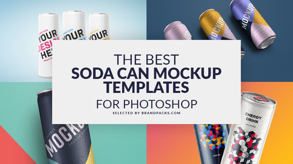 Best Soda Can Mockups for Photoshop